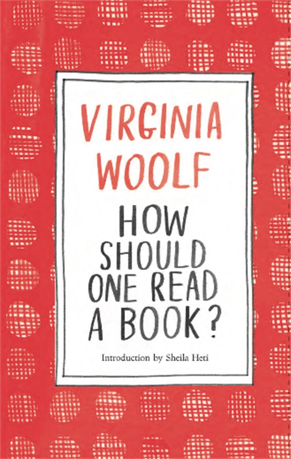 Cover: 9781786277527 | How Should One Read a Book? | Virginia Woolf | Buch | 64 S. | Englisch