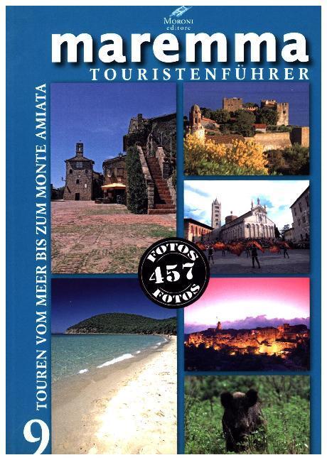 Cover: 9783944027326 | Maremma Touristenführer | 9 Touren vom Meer bis zum Monte Amiata