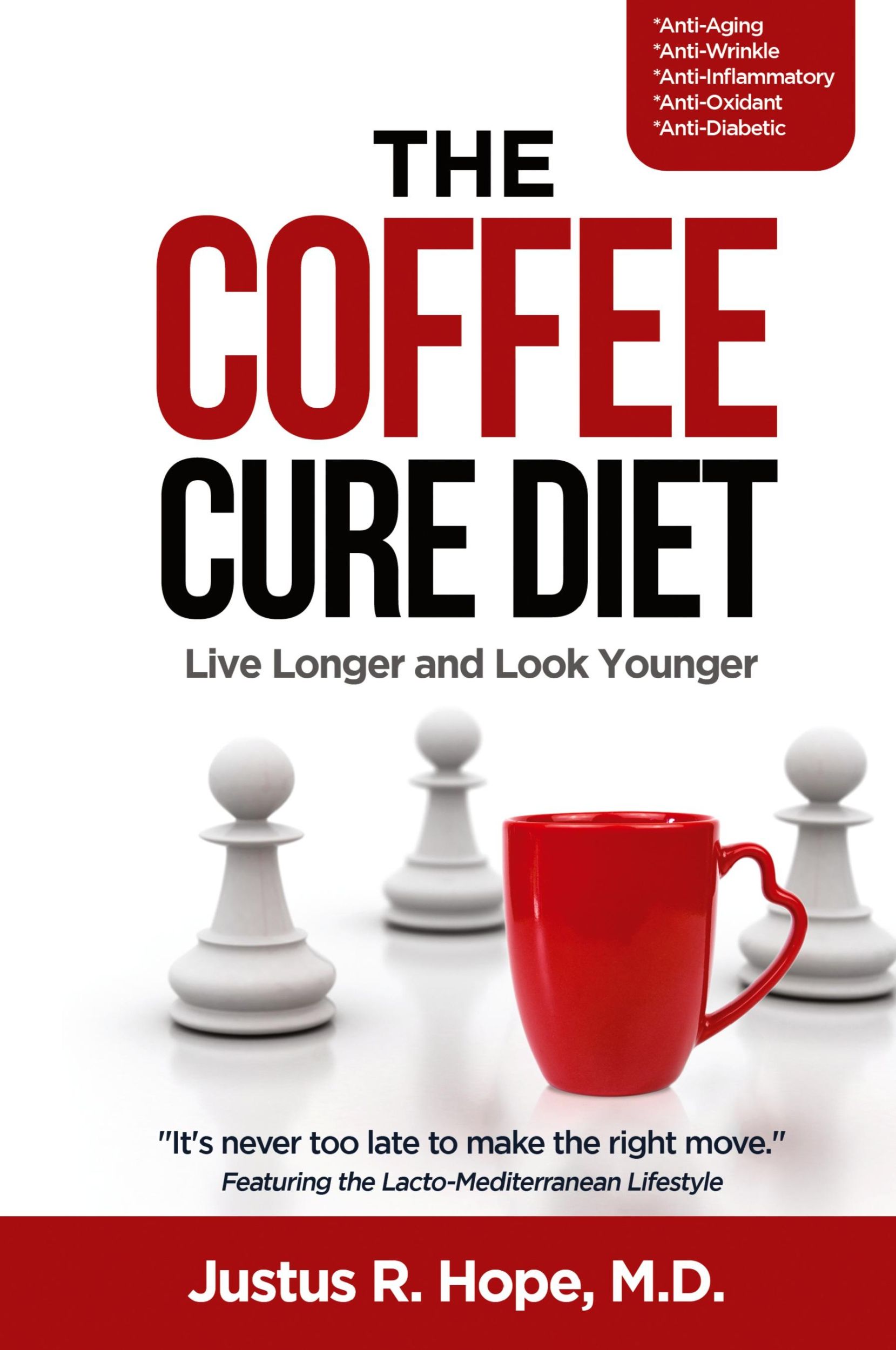 Cover: 9780998055459 | The Coffee Cure Diet | Live Longer and Look Younger | Hope (u. a.)