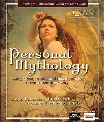 Cover: 9781604150360 | Personal Mythology: Using Ritual, Dreams, and Imagination to...