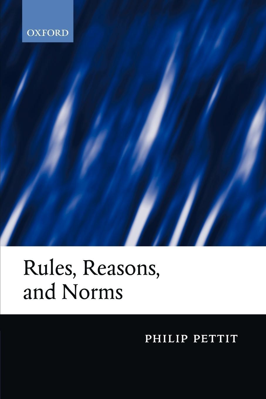 Cover: 9780199251872 | Rules, Reasons, and Norms | Selected Essays | Philip Pettit | Buch