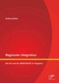 Cover: 9783842892361 | Regionale Integration: Die EU und der MERCOSUR im Vergleich | Zeller