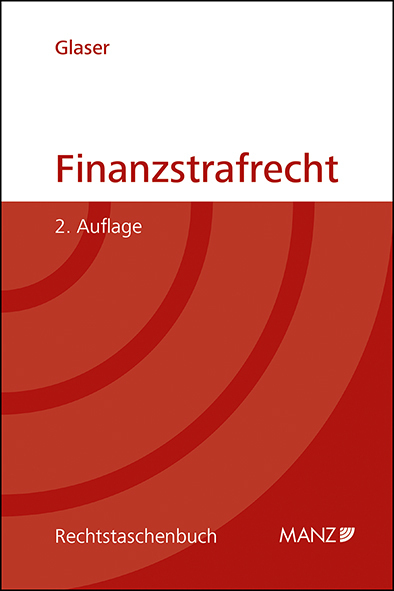 Cover: 9783214255282 | Finanzstrafrecht | Severin Glaser | Taschenbuch | Deutsch | 2024