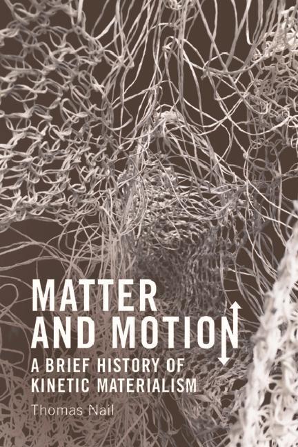 Cover: 9781399525435 | Matter and Motion | Thomas Nail | Taschenbuch | 2023