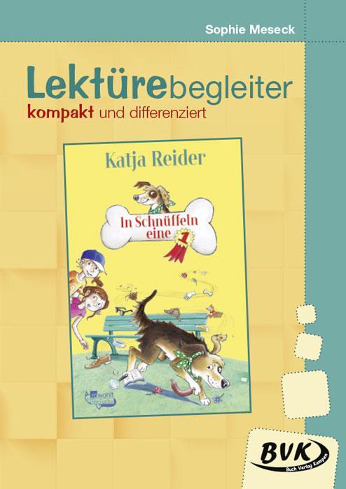 Cover: 9783965201224 | In Schnüffeln eine 1- Lektürebegleiter - kompakt und differenziert