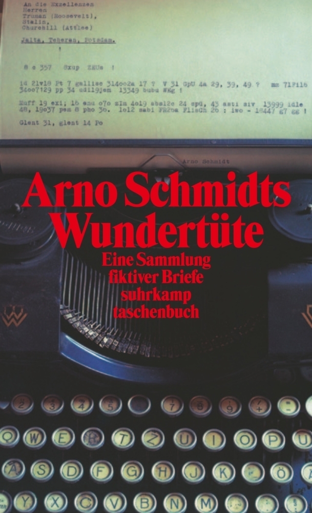 Cover: 9783518455593 | Arno Schmidts Wundertüte | Arno Schmidt | Taschenbuch | Suhrkamp