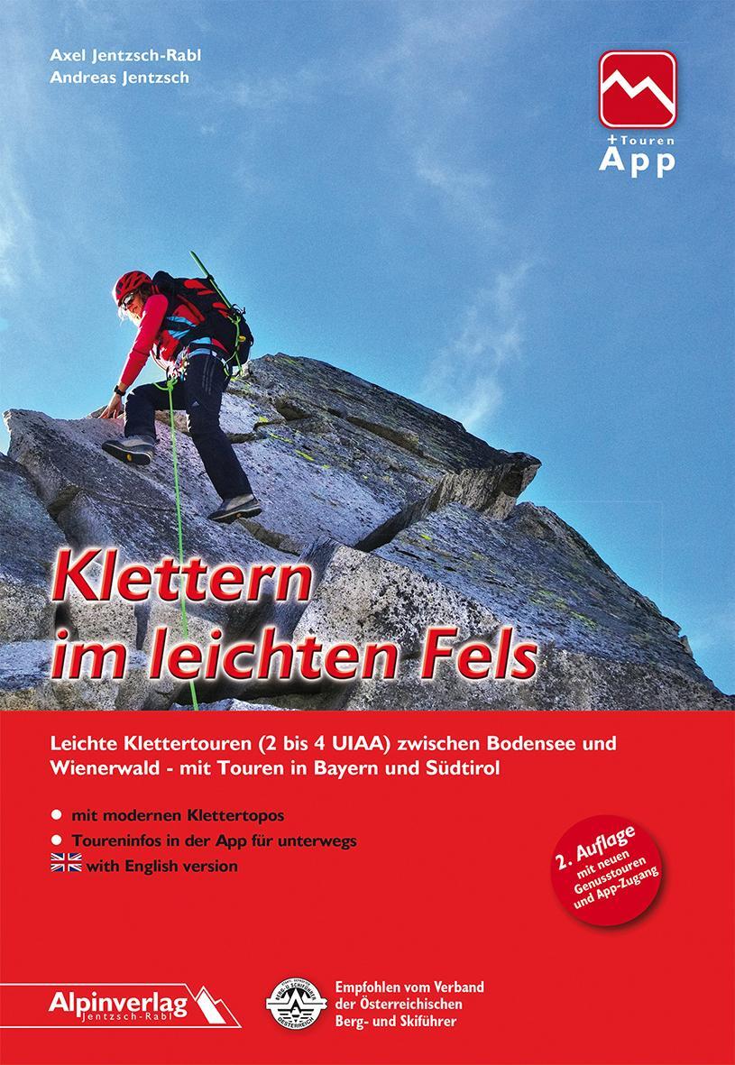 Cover: 9783902656292 | Klettern im leichten Fels | Axel Jentzsch-Rabl (u. a.) | Taschenbuch