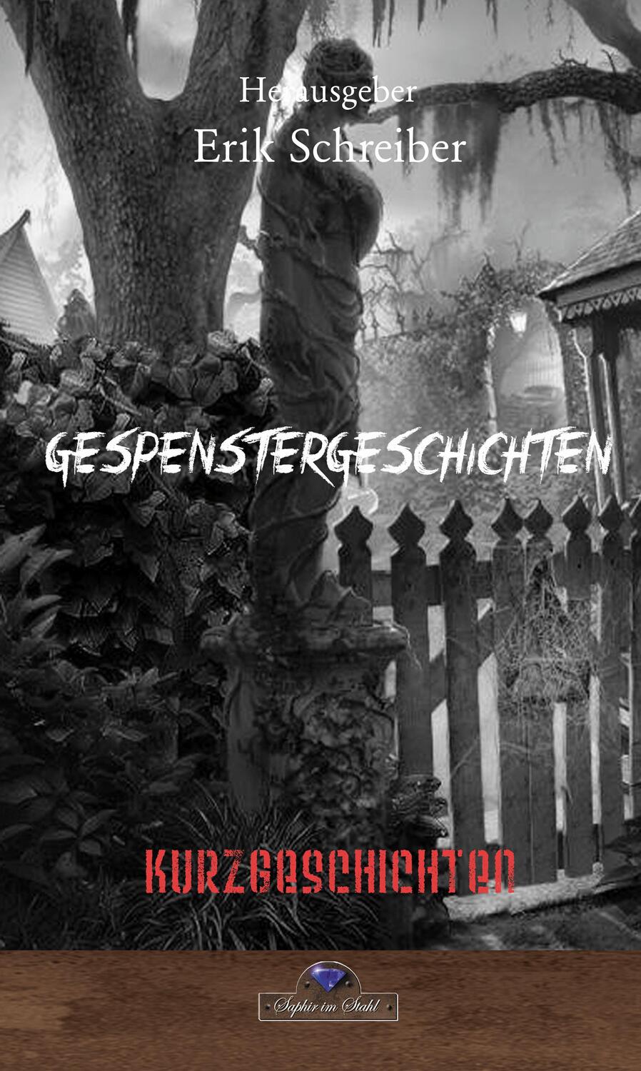 Cover: 9783962860424 | Gespenstergeschichten | Erik Schreiber | Taschenbuch | Deutsch | 2023