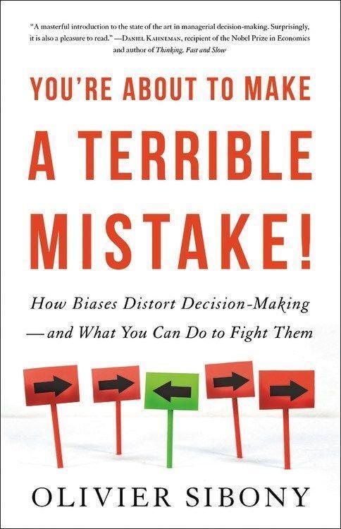 Cover: 9780316498821 | You're About to Make a Terrible Mistake | Olivier Sibony | Taschenbuch