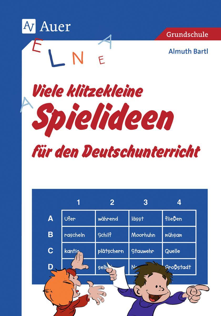 Cover: 9783403042501 | Viele klitzekleine Spielideen für den Deutschunterricht | Almuth Bartl