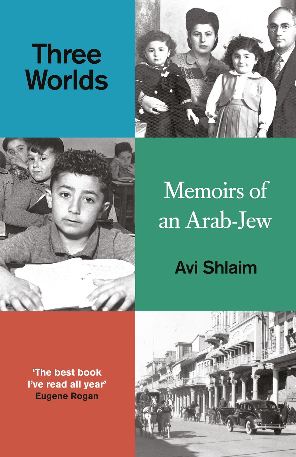 Cover: 9780861544639 | Three Worlds | Memoirs of an Arab-Jew | Avi Shlaim | Buch | 2023