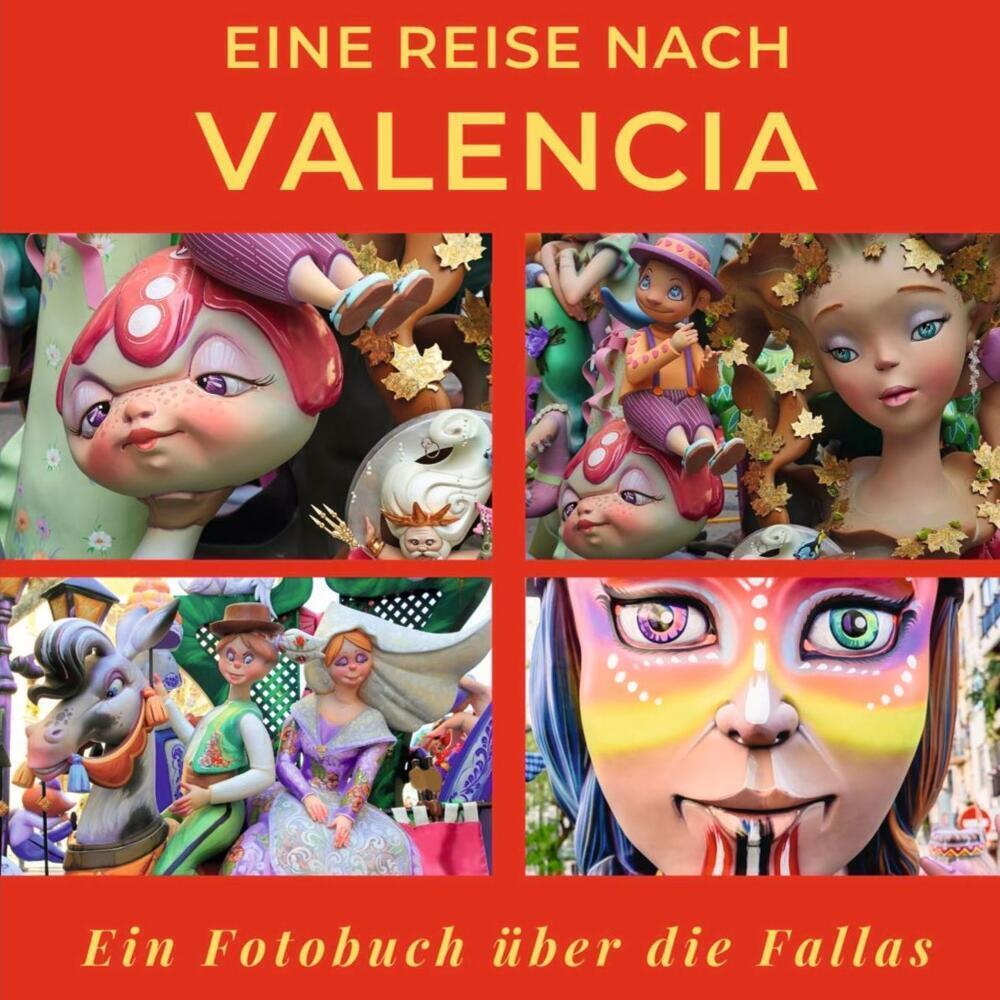 Cover: 9783750515680 | Eine Reise nach Valencia | Bibi Hübsch | Taschenbuch | 42 S. | Deutsch