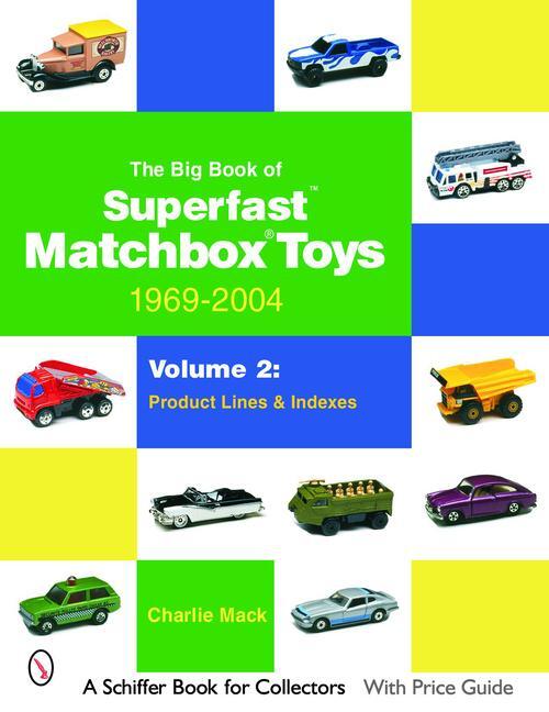 Cover: 9780764323225 | The Big Book of Matchbox Superfast Toys: 1969-2004: Volume 2:...