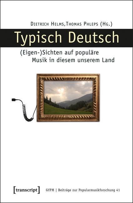 Cover: 9783837628463 | Typisch Deutsch | Taschenbuch | 192 S. | Deutsch | 2014