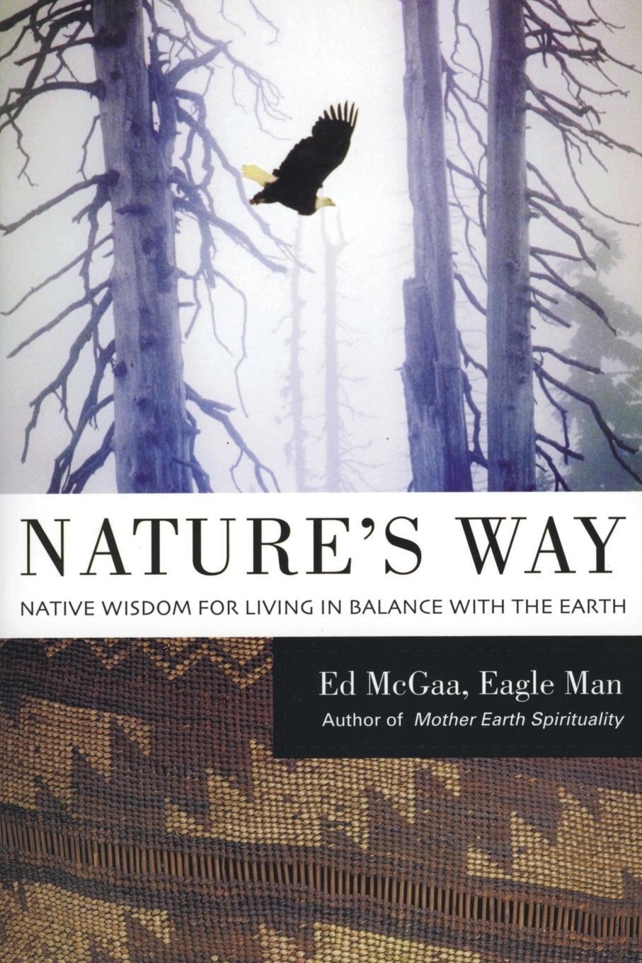 Cover: 9780060750480 | Nature's Way | Ed Mcgaa | Taschenbuch | Paperback | Englisch | 2005