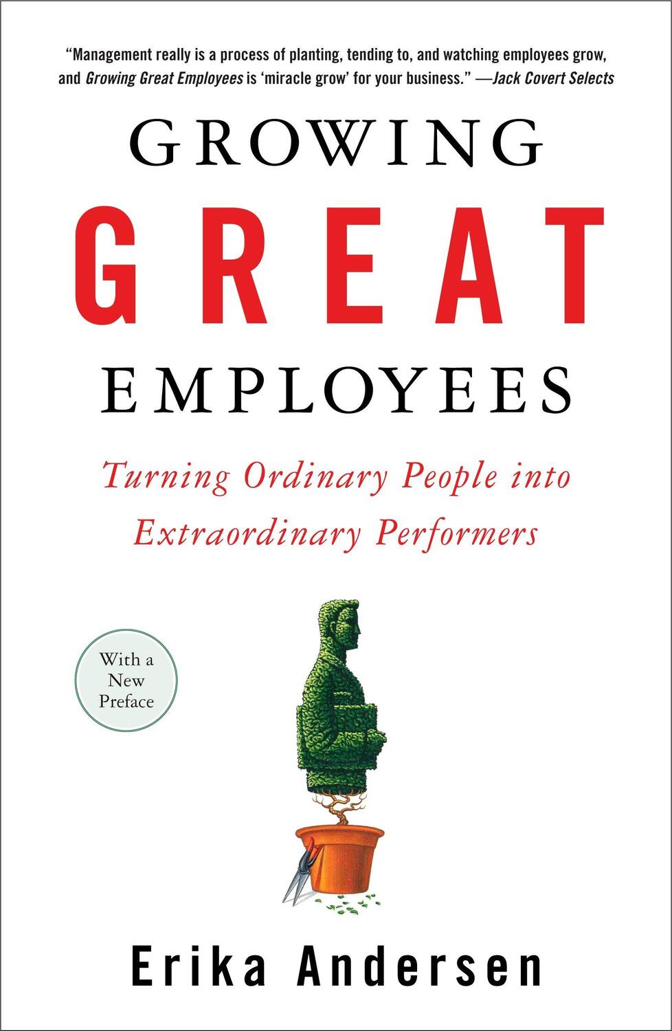 Cover: 9781591841906 | Growing Great Employees | Erika Andersen | Taschenbuch | Englisch