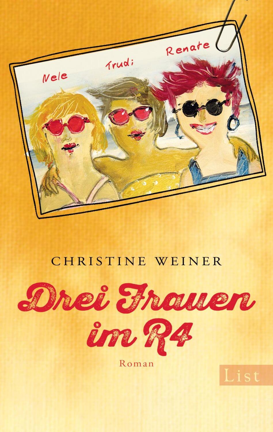 Cover: 9783548612461 | Drei Frauen im R4 | Christine Weiner | Taschenbuch | Deutsch | 2015