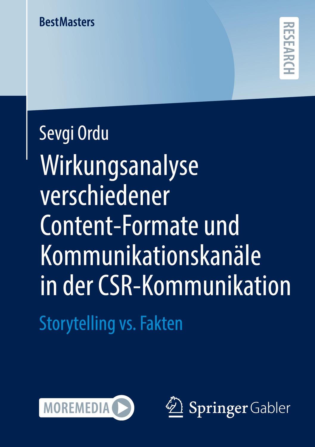Wirkungsanalyse verschiedener Content-Formate und Kommunikationskanäle in der CSR-Kommunikation - Ordu, Sevgi