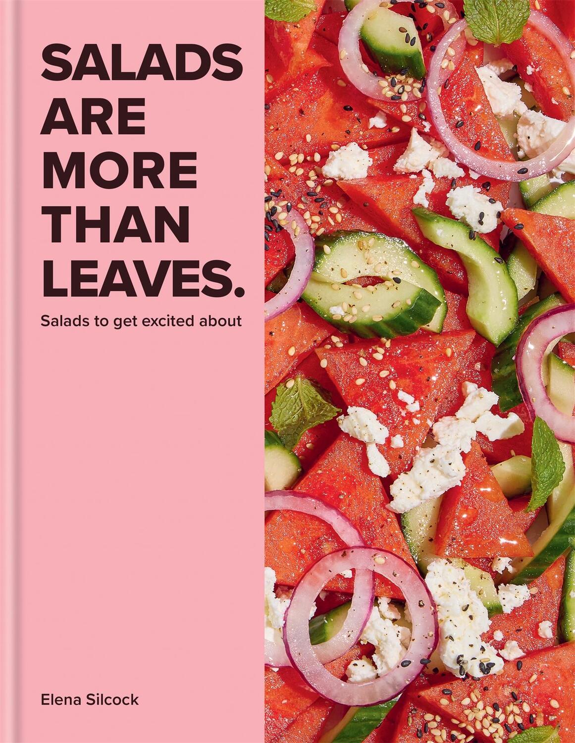 Cover: 9780600637424 | Salads Are More Than Leaves | Elena Silcock | Buch | Gebunden | 2022