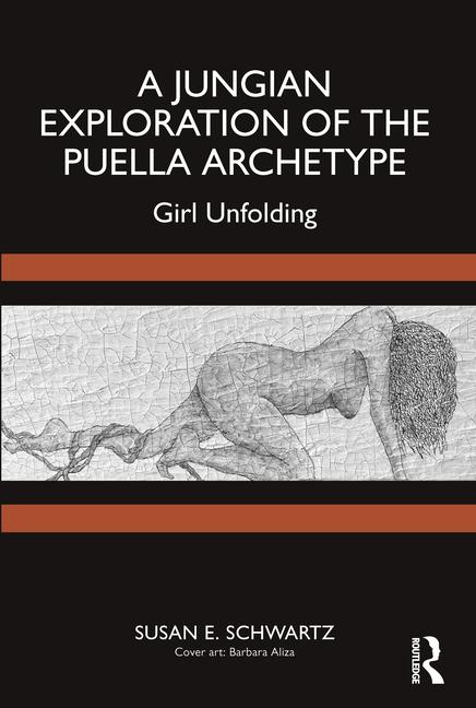 Cover: 9781032582887 | A Jungian Exploration of the Puella Archetype | Girl Unfolding | Buch