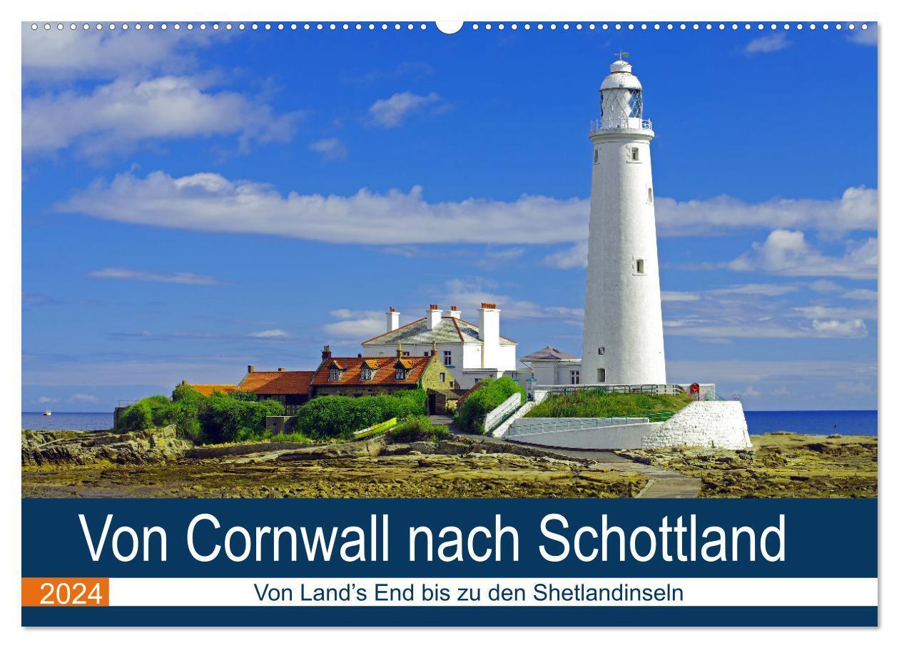 Cover: 9783383207396 | Von Cornwall nach Schottland (Wandkalender 2024 DIN A2 quer),...