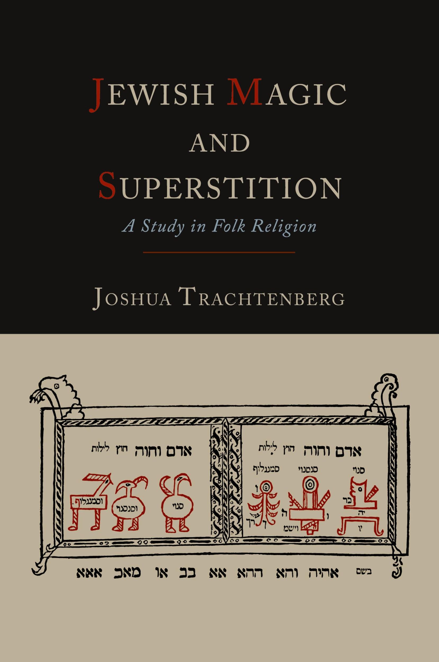 Cover: 9781614274070 | Jewish Magic and Superstition | A Study in Folk Religion | Taschenbuch