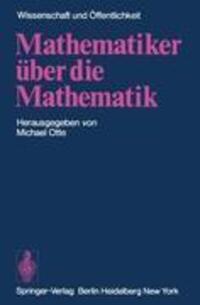 Cover: 9783540068983 | Mathematiker über die Mathematik | M. Otte | Taschenbuch | Paperback