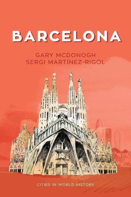 Cover: 9780745670706 | Barcelona | Gary McDonogh (u. a.) | Taschenbuch | 336 S. | Englisch