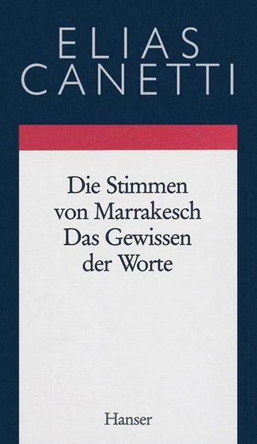 Cover: 9783446170216 | Gesammelte Werke 06. Die Stimmen von Marrakesch / Das Gewissen der...