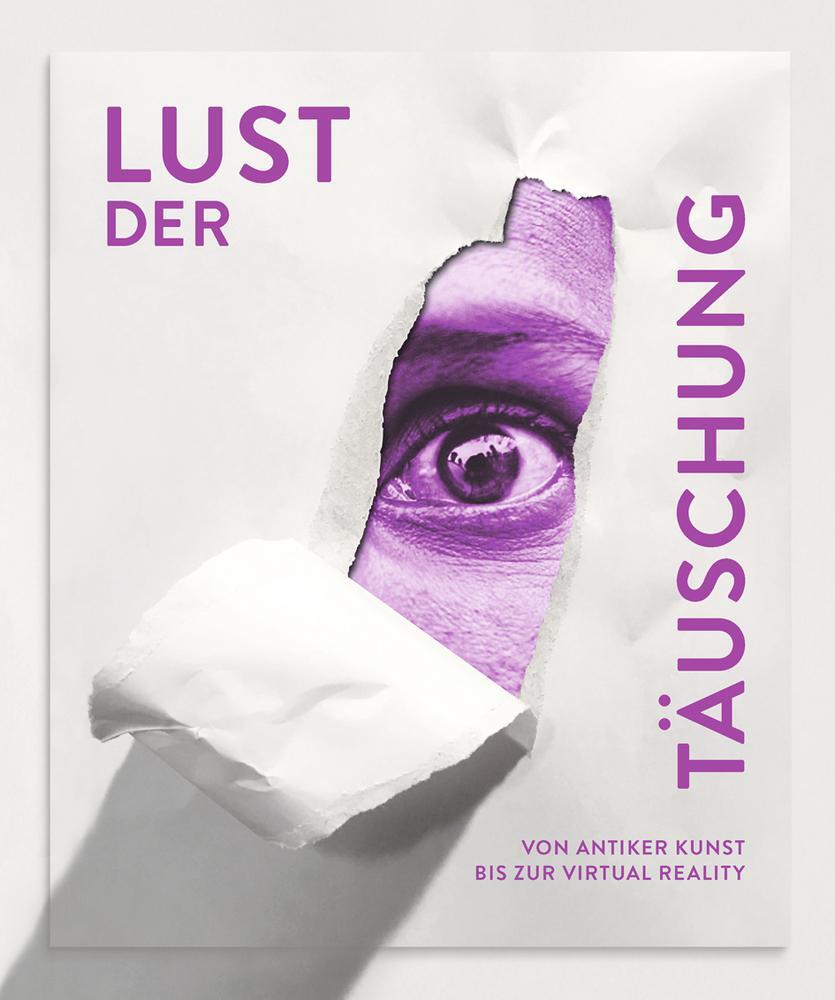Cover: 9783777431390 | Lust der Täuschung | Von antiker Kunst bis zur Virtual Reality | Buch