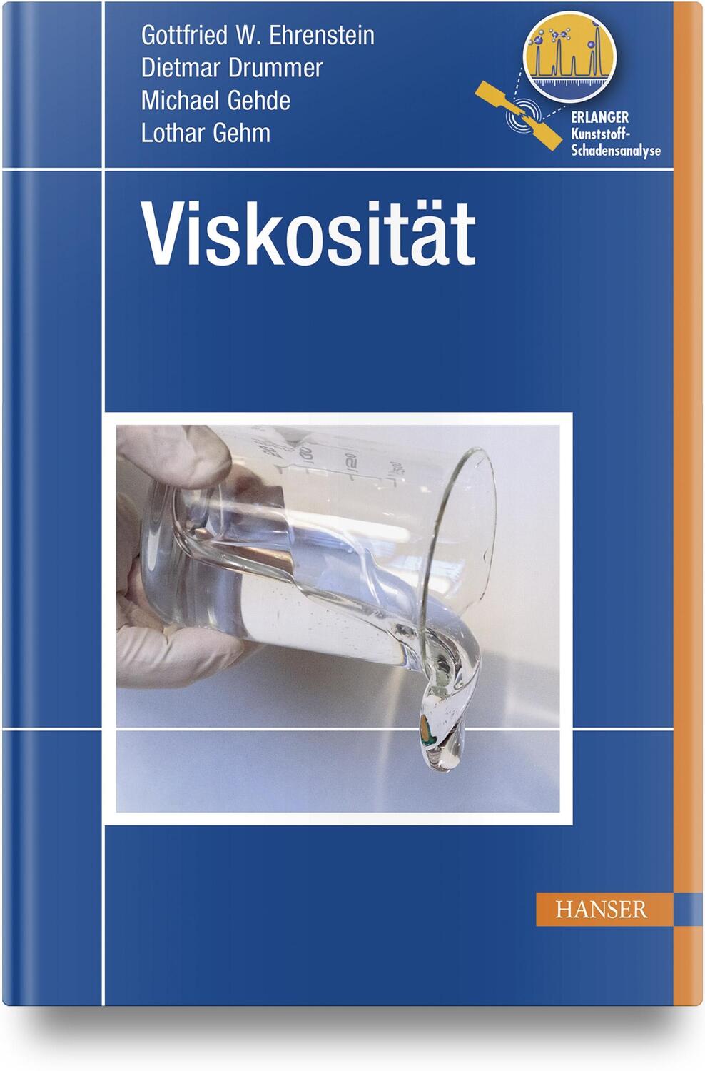 Cover: 9783446472723 | Viskosität | Gottfried W. Ehrenstein | Buch | EKS | 152 S. | Deutsch