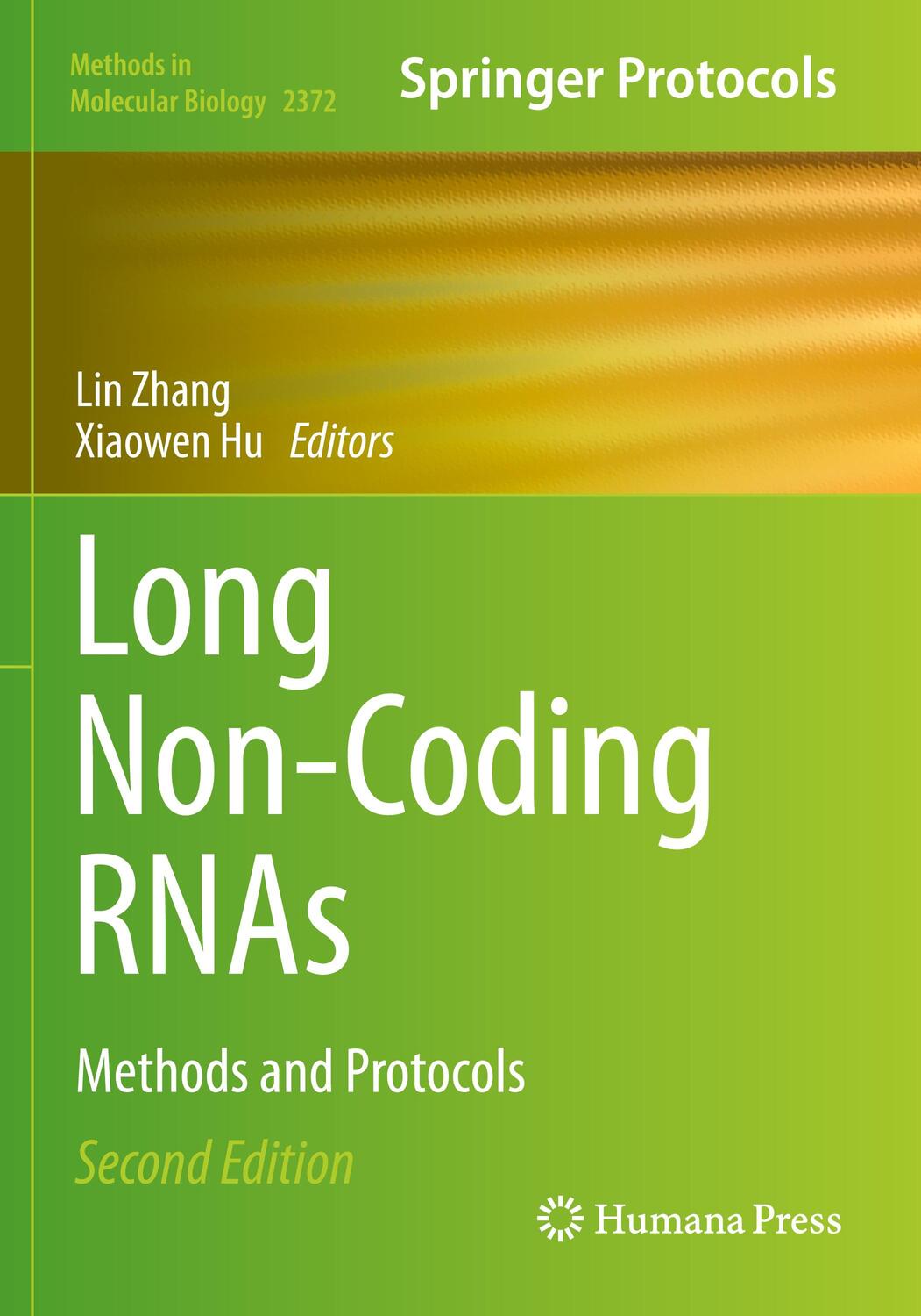 Cover: 9781071616994 | Long Non-Coding RNAs | Methods and Protocols | Xiaowen Hu (u. a.)