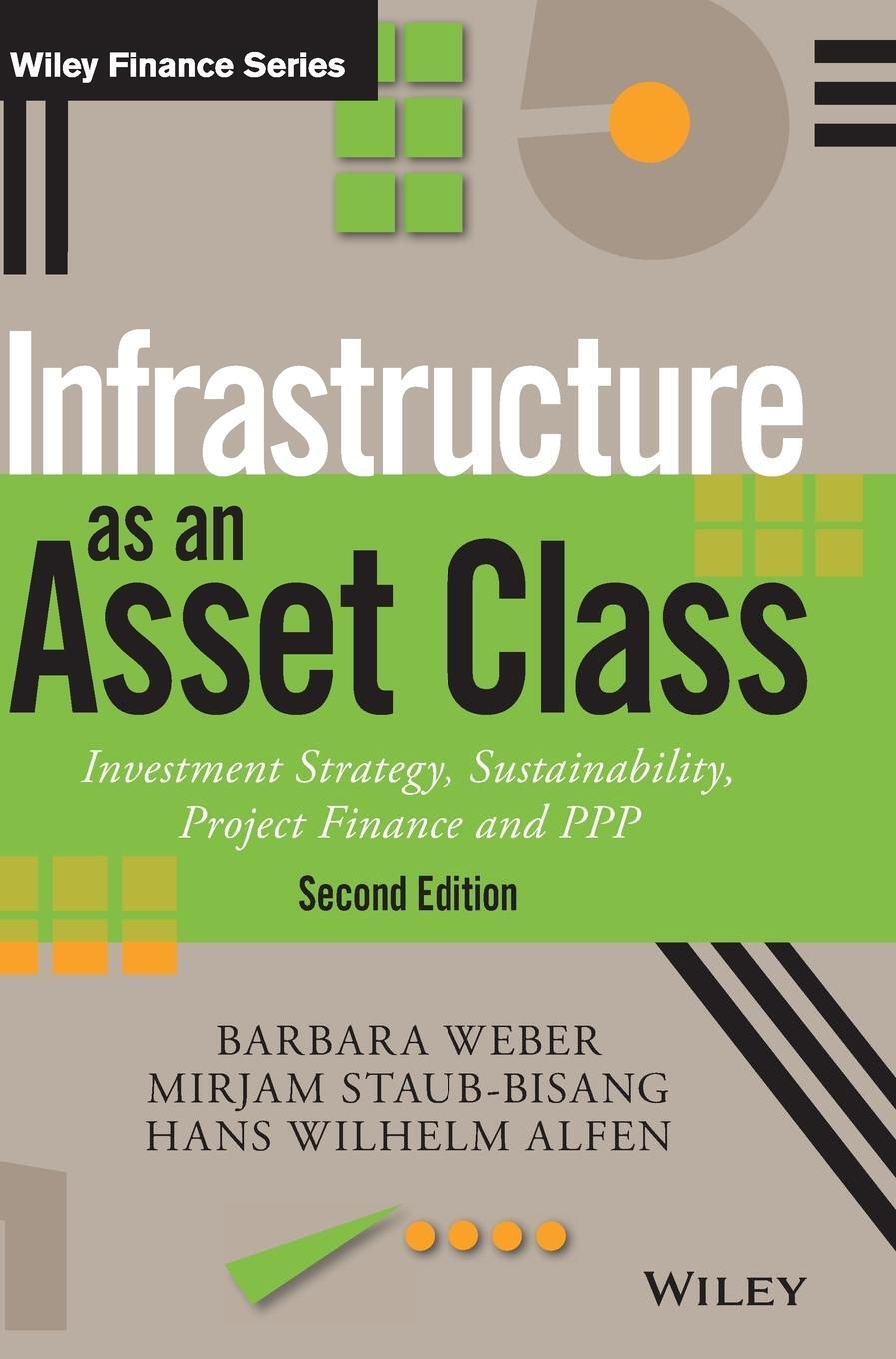 Cover: 9781119226543 | Infrastructure as an Asset Class | Barbara Weber (u. a.) | Buch | 2016