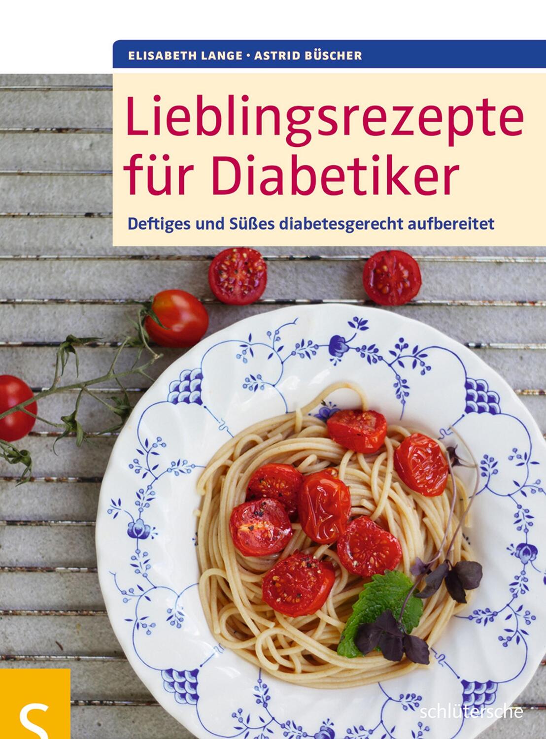 Cover: 9783899936377 | Lieblingsrezepte für Diabetiker | Elisabeth Lange (u. a.) | Buch
