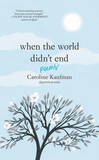 Cover: 9780062910387 | When the World Didn't End: Poems | Caroline Kaufman | Buch | Englisch
