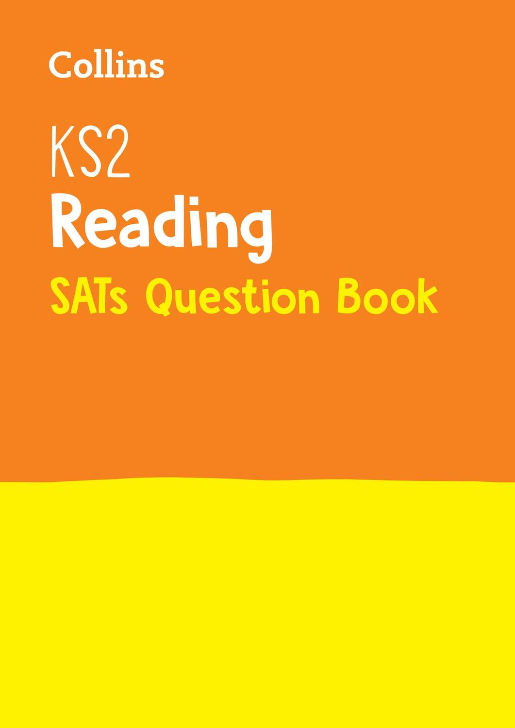 Cover: 9780008201593 | KS2 Reading SATs Practice Question Book | For the 2024 Tests | Ks2
