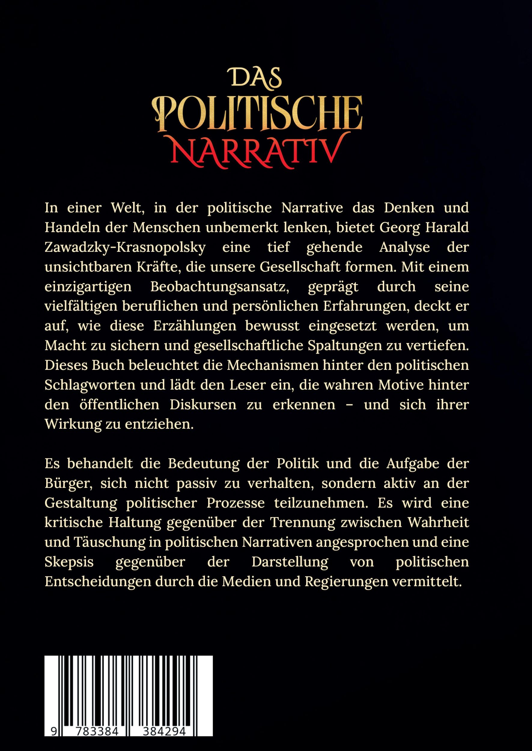 Rückseite: 9783384384294 | Das politische Narrativ | Quelle gesellschaftlicher Glaubenskriege