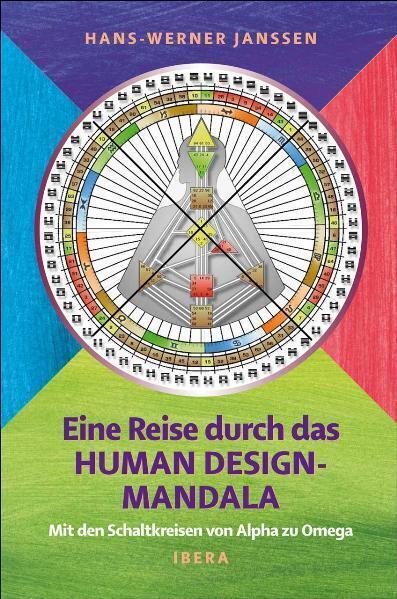 Cover: 9783850523042 | Eine Reise durch das Human Design-Mandala | Hans-Werner Janssen | Buch