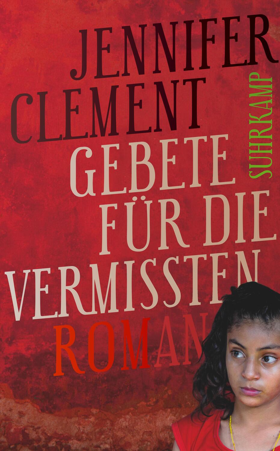 Cover: 9783518466407 | Gebete für die Vermissten | Jennifer Clement | Taschenbuch | Deutsch