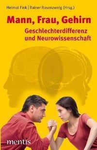 Cover: 9783897857599 | Mann, Frau, Gehirn | Geschlechterdifferenz und Neurowissenschaft