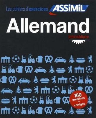 Cover: 9782700507461 | Schodel, B: Cahier d'exercices Allemand - Intermediaire | Assimil