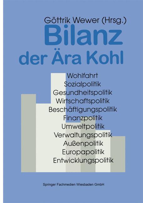 Cover: 9783663094081 | Bilanz der Ära Kohl | Göttrik Wewer | Taschenbuch | Paperback | 385 S.