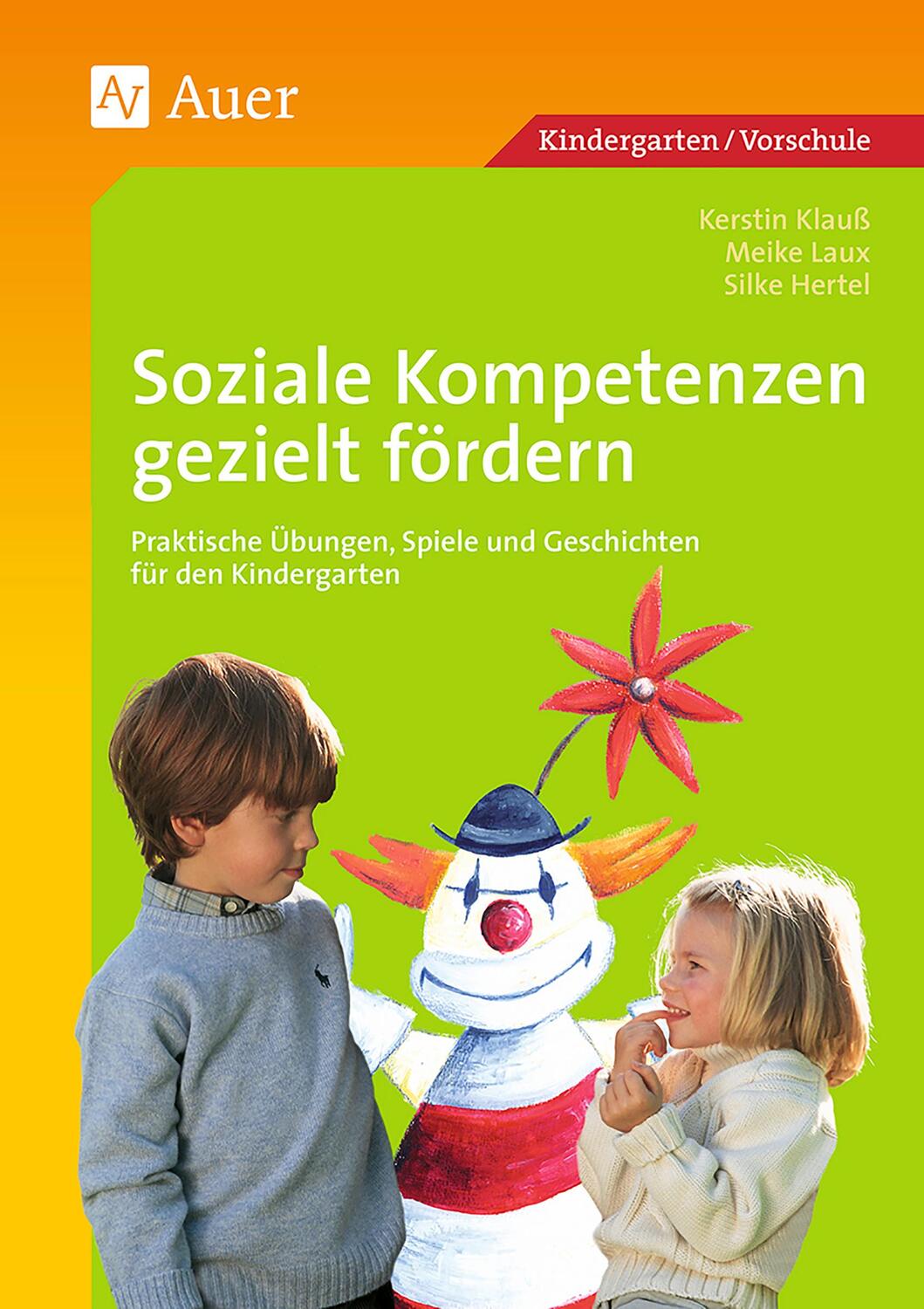 Cover: 9783403048367 | Soziale Kompetenzen gezielt fördern | Silke Hertel (u. a.) | Buch