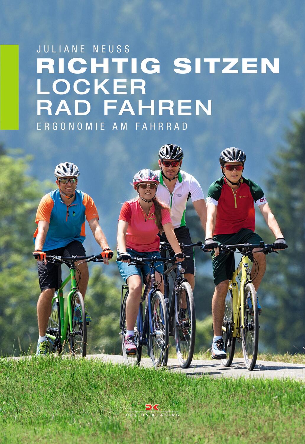 Cover: 9783667111074 | Richtig sitzen - locker Rad fahren | Ergonomie am Fahrrad | Neuß