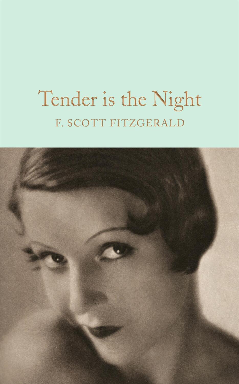 Cover: 9781509826377 | Tender is the Night | F. Scott Fitzgerald | Buch | Englisch | 2016