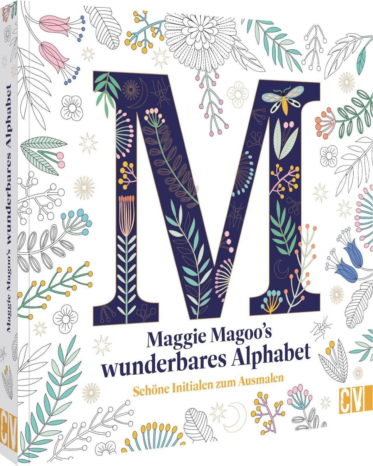 Cover: 9783862304530 | Maggie Magoos wunderbares Alphabet | Schöne Initialen zum Ausmalen