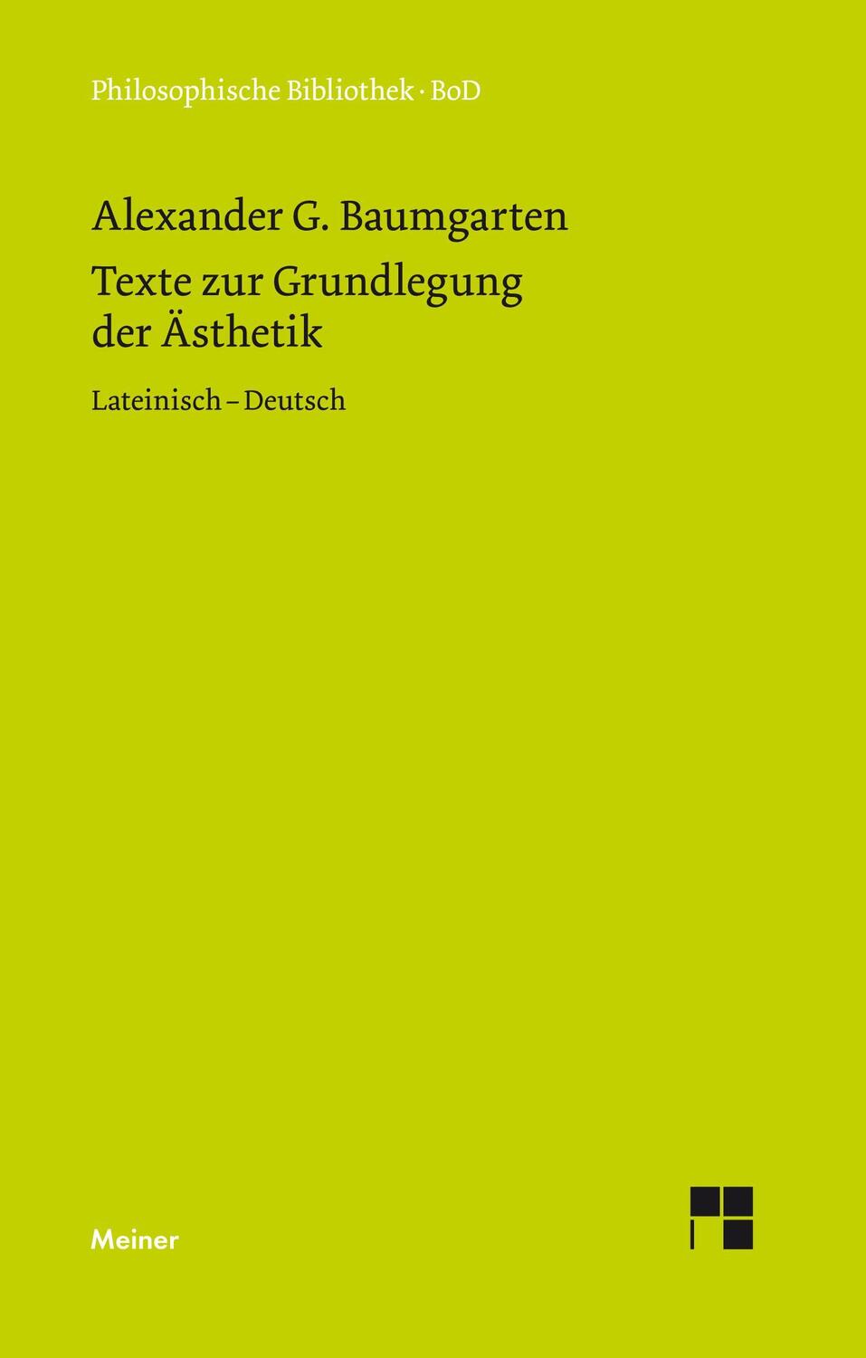 Cover: 9783787305735 | Texte zur Grundlegung der Ästhetik | Lateinisch - Deutsch | Baumgarten