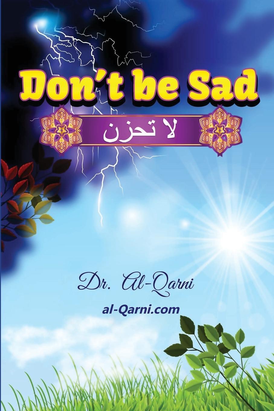 Cover: 9781643543574 | Don't Be Sad | Happiness Every Day | Al-Qarni | Taschenbuch | Englisch