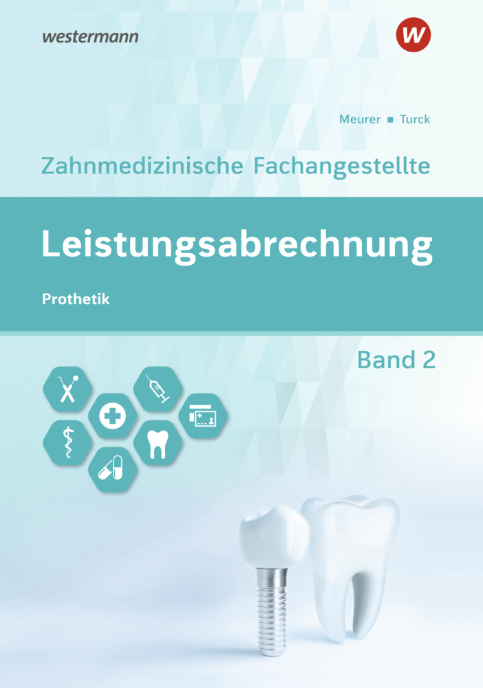 Cover: 9783427920748 | Leistungsabrechnung für die Zahnmedizinische Fachangestellte. Bd.2