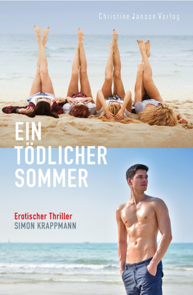 Cover: 9783939229537 | Ein tödlicher Sommer: Erotischer Thriller | Simon Krappmann | Buch